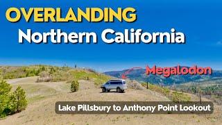 Overlanding Northern California - Lake Pillsbury to Anthony Peak Lookout