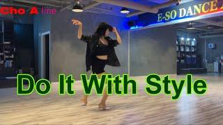 [ChoA line] Do It With Style line dance l Demo l High Beginner l 두잇위드스타일ㅣDanger Twins  l 인천송도라인댄스