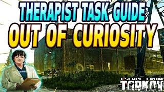 Out Of Curiosity - Therapist Task Guide - Escape From Tarkov