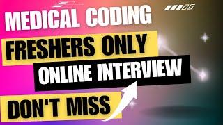 MEDICAL CODING - FRESHERS !! WALK IN DRIVES #freshersjob  #medicalcodingjobs #medicaljobshub