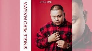 Single Pero Masaya - Still One Ft. Tyrone