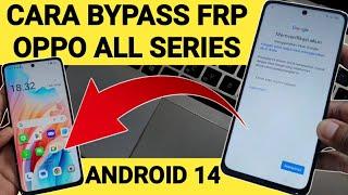 Cara Bypass Frp Oppo terkunci Akun Google Android 14 work semua seri