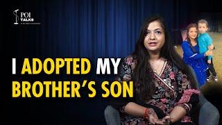 My journey of adopting my nephew | Muskan Sharma | POI Talks