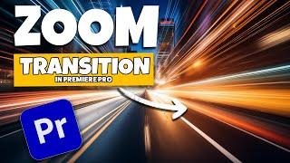 Master Zoom Blur Transitions in Premiere Pro!