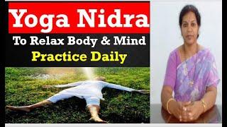 "Yoga Nidra" - To Relax Body & Mind - Practice Daily