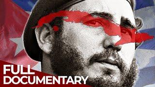 Fidel Castro - Life for the Revolution | Free Documentary History