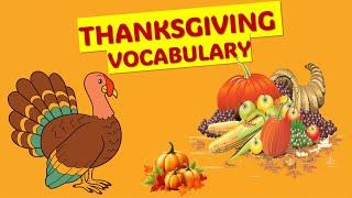 THANKSGIVING VOCABULARY.