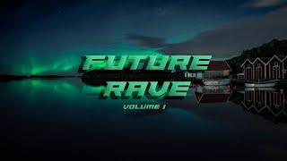 Future Rave Mix 2022  Best FUTURE RAVE Music Volume 1 #Future #Rave