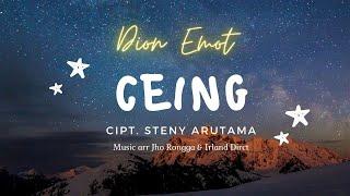 CEING ( video lirik ) - Dion Emot (Male Version)  lirik/lagu Steny Arutama  #tiktok #fyptiktok