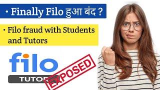 Finally Filo हुआ बंद ? Filo fraud with Students & Tutors #filo