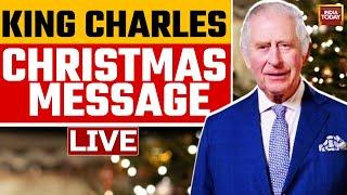 King Charles' Christmas Message: King Charles Christmas Speech From Fitzrovia Chapel | India Today