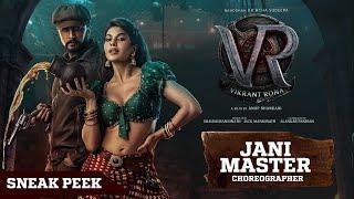 Choreographer Jani Master - Sneak Peek | Vikrant Rona 12 days to Go | Kichcha Sudeep | Anup Bhandari