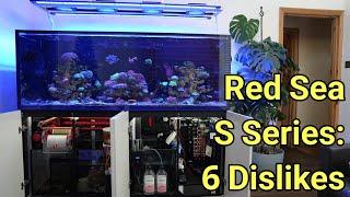 The Top of the Range Red Sea Reefer S Series Tanks: 6 things I Dislike