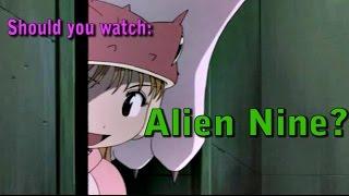 Should you watch: Alien Nine?
