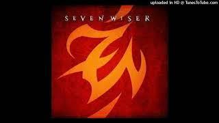 Seven Wiser - Life