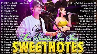 SWEETNOTES Songs Nonstop 2024Best of OPM Love Songs 2024SWEETNOTES Cover Beautiful Love Songs