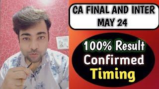 ️100% Confirmed Result Timing || CA Final and Inter Results May 2024 @KalpitGoyalOfficial