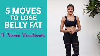 5 Exercises To Lose Belly Fat At Home ft. Yasmin Karachiwala | Fit Tak