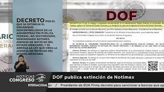 DOF publica extinción de Notimex