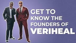 Get To Know The Founders of Veriheal - Q/A Session