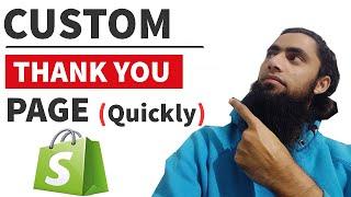 How to Create Custom Thank You Page in Shopify Store | Quick & Easy