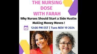 Why Nurses Should Start a Side Hustle: Making Money Moves!