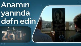 Zöhrə Abdullayevanın son vəsiyyəti - Anamın yanında dəfn edin