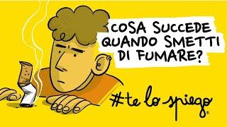 COSA SUCCEDE QUANDO SMETTI DI FUMARE? | #TELOSPIEGO