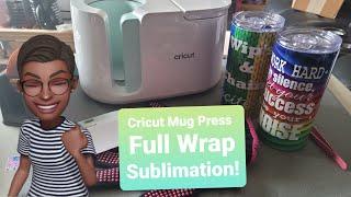 Cricut Mug Press * How to SUBLIMATE a Full wrap Tumbler!*