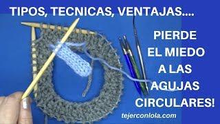 Tejer con AGUJAS CIRCULARES| TÉCNICA Y VENTAJAS️