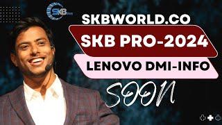 LENOVO BIOS DMI RESTORE DESKTOP | SKB PRO 2024 INFO