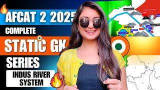 INDUS WATER SYSTEM | AFCAT 2 2025 GK Series