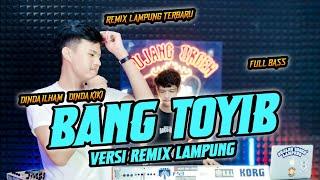 DJ BANG TOYIB LAMPUNG TERBARU || TEMBAK TEMBAK || BUJANG ORGEN LAMPUNG 2024