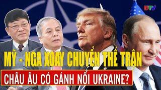 Chuyên gia: Nga và châu Âu lật kèo, kẻ ra đòn lại ngấm đòn hơn kẻ bị trừng phạt | Điện Biên TV