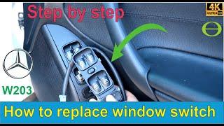 How to replace a W203 Mercedes window switch controller