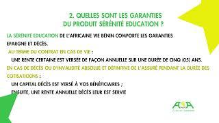 Les garanties du produit Sérénité Education de L'Africaine Vie Bénin