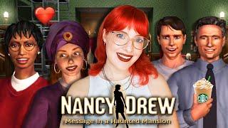 Live Laugh Loving in Nancy Drew: Message in a Haunted Mansion(Longplay)