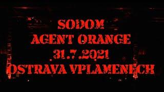 Sodom Agent Orange, Ostrava 31.7.2021