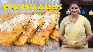 Mexican Vegetarian Enchiladas Recipe | Satvik Rasoi | Sindhu Prakash