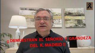 ‼️‼️”FLORENTINO PÉREZ Y LOS AFICIONADOS DEL MADRID, COMPORTAMIENTO EJEMPLAR”‼️