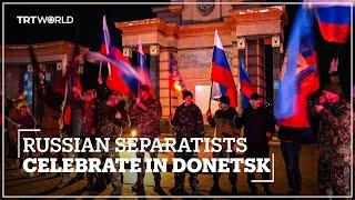 Pro-Russian separatists celebrate in Donetsk centre