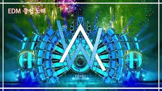 Alan Walker Remix 2019 EDM 클럽노래신나는 댄스곡모음연속재생 2019년 최신클럽음악 신나게 들어보자