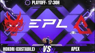 [PT-BR] HOKORI (COSTABILE) X APEX - FINAL UPPER - EPL AMERICAS - @VINI