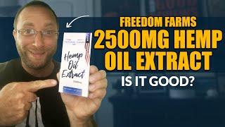 A Better Hemp Oil Extract? - Freedom Farms CBD Hemp Oil Extract Taste Test and Review