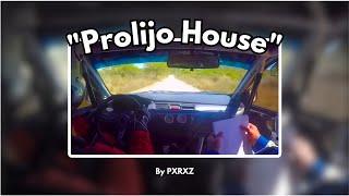 PXRXZ - Prolijo House