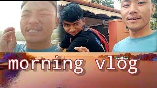 Morning Vlog.....#JR Vlog 1213...#friends