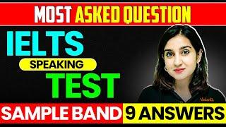 IELTS Speaking Part  Most Asked Questions + Sample Band 9 Answers | IELTS | Asmita Mam