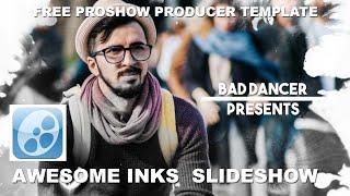 Free ProShow Producer project   Awesome Inks Slideshow ID 25022023