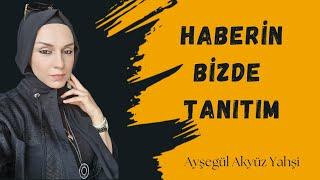 HABERİN BİZDE