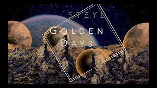 STEYL - Golden Days | Emotional Neoclassical Music |